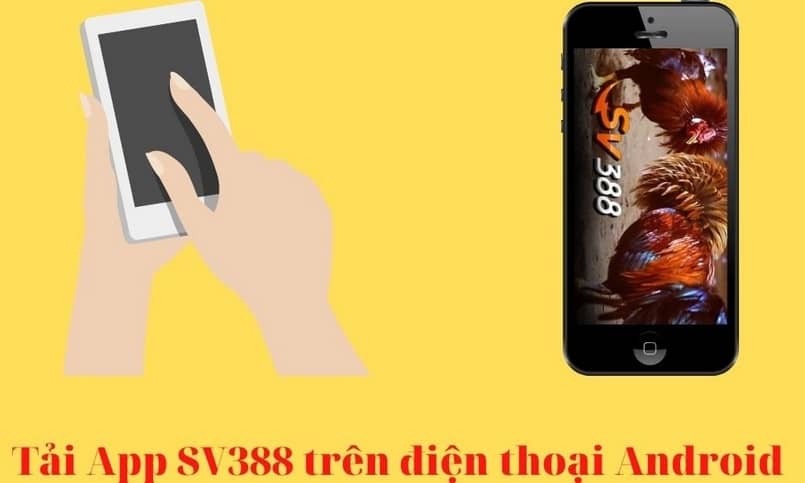 Tải app SV388 cho Android